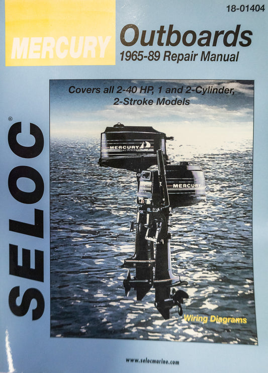 Seloc Marine Repair Manual 1404: Mercury 1-2 Cylinder Outboards 1965-1989